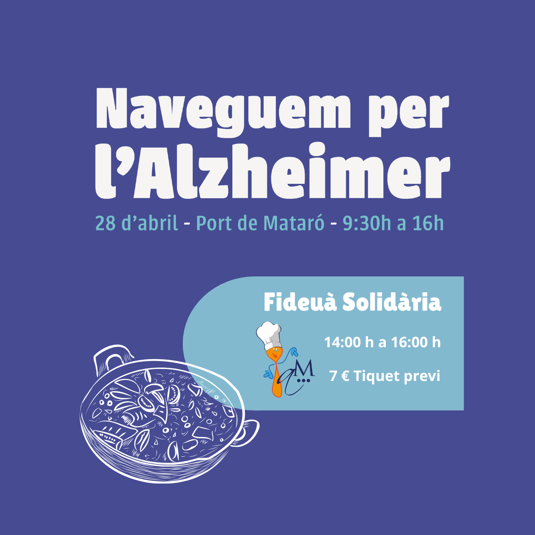 Fideuà solidària – “Naveguem per l’Alzheimer”
